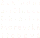 Základní umělcká škola Moravská Třebová